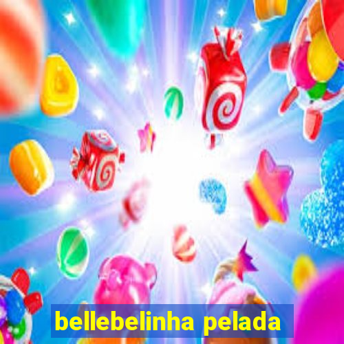 bellebelinha pelada